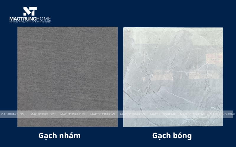 So sánh bề mặt gạch bóng và gạch nhám